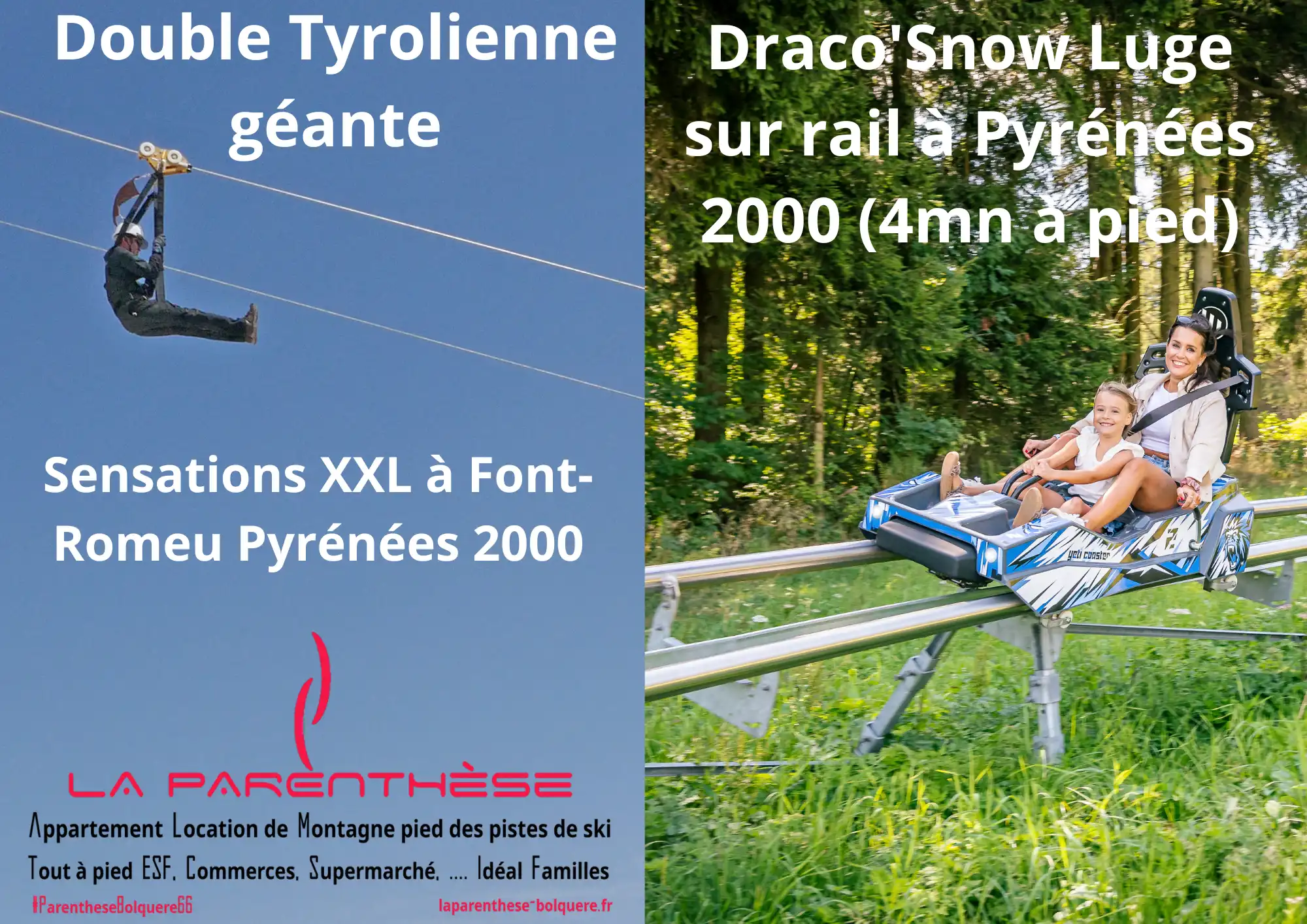 Draco'Snow luge sur rail Draco'Sky Tyrelienne géante